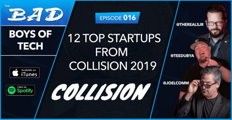 12 startups from collision - bad boys of tech