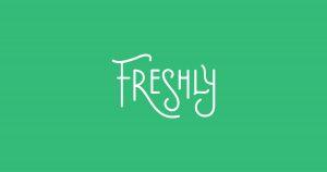 Freshly