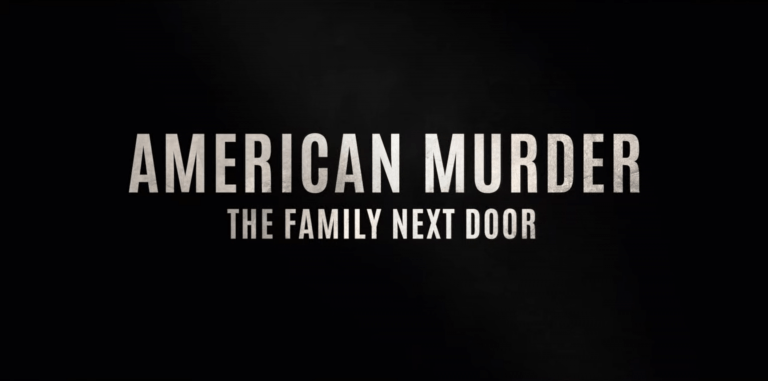 American Murder The Family Nextdoor