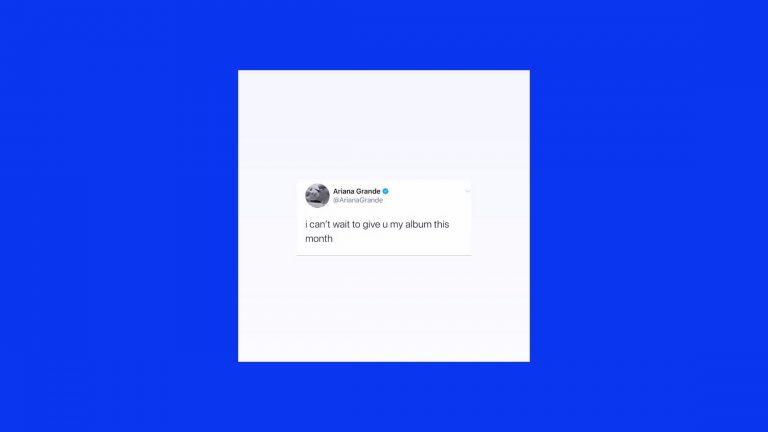 new Ariana grande album