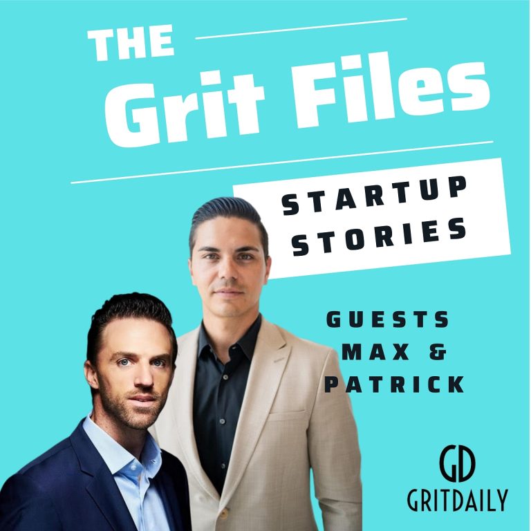 The Grit Files with Loralyn Mears & Guests Max & Patrick