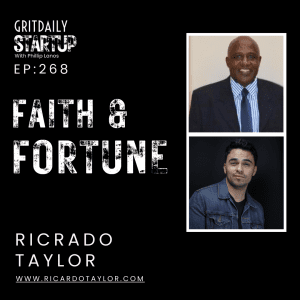 The Intersection of Spirituality and Entrepreneurship with Ricardo Taylor