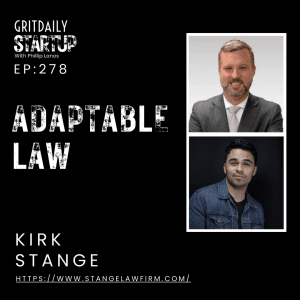 Kirk Stange: Legal Entrepreneurship and Building a Legal Empire