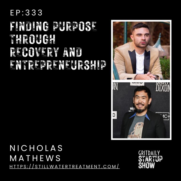 Nicholas Mathews on Finding Purpose Through Recovery and Entrepreneurship