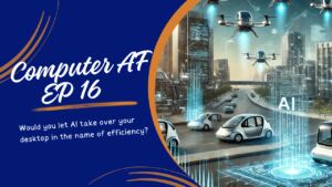 Computer AF 16: Anthropic, AI Governance, and the Latest Tech Buzz