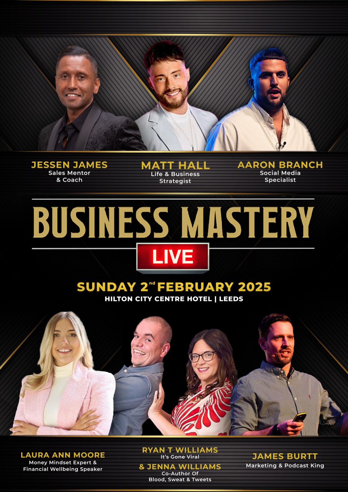 Business Mastery Live: Empowering Entrepreneurs in Leeds on February 2nd, 2025