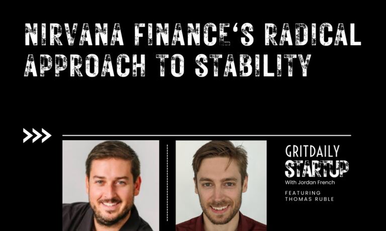 Thomas Ruble and Nirvana Finance's Radical Approach to Stability